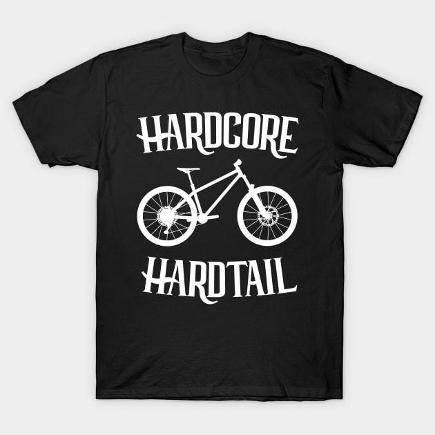 Hardcore Hardtail T-Shirt by HenrisKas